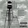 Blessed (feat. FRANCHI$E) [Explicit]