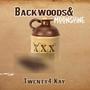 Backwoods & Moonshine (Explicit)