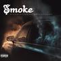 SMOKE (feat. Kso5L, Gregdademon & SlattRokk) [Explicit]