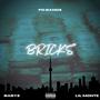 Bricks (feat. Baby2 & Lil Monté) [Explicit]