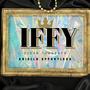 IFFY (feat. Ariella EFFORTless) [Explicit]