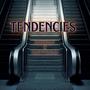 Tendencies (feat. PrettyDumb) [Explicit]