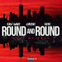 Round And Round (Explicit)