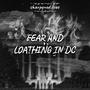 Fear and Loathing in DC (Explicit)