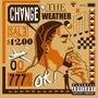 Change The Weather (Explicit)