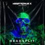 Headsplit (Explicit)