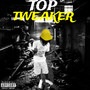 TOP TWEAKER VOL.1 (Explicit)