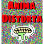 Anima Distorta