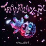 TRANQUIXXX (Explicit)