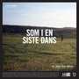 Som i en siste dans (feat. John Olav Nilsen)