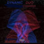 Dynamic duo (Explicit)