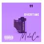 Overtime (Explicit)