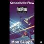 Kendallville Flow (Explicit)