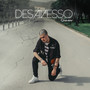 Desavesso (Explicit)