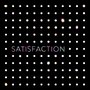 Satisfaction