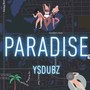 Paradise (Explicit)