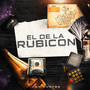 EL DE LA RUBICON (Explicit)
