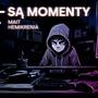 Są momenty (Explicit)