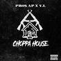 Choppa house (Explicit)