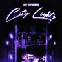 City Lights (Explicit)