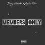 Members Only (feat. Airplane James) [Explicit]