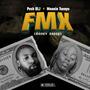 F.M.X (moneydance) (feat. Mannie Tseayo) [Explicit]