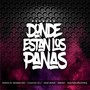 Donde Están Los Panas (Explicit)