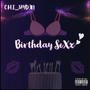 Birthday Sexx (Explicit)