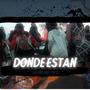 DONDE ESTAN (Explicit)