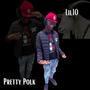 Pretty Polk (Explicit)