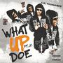 What Up Doe, Pt. 2 (Explicit)