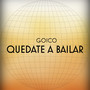 Quedate a Bailar (Explicit)