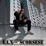 Scorsese (Explicit)