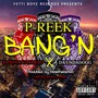 Bang'n (feat. Da 'Unda' Dogg, Bandana Tha Rag & Richard Coleman) [Explicit]