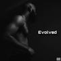 Evolved