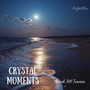 Crystal Moments - Absorb All Tension