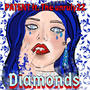 Diamonds (feat. TheUnruly22) [Explicit]