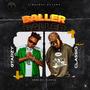 Baller (feat ClassiQ) [Explicit]