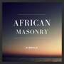 African Masonry