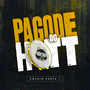 Pagode Do Hott (Ensaio 1)