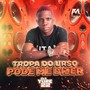 Tropa do Urso Pode Me Dizer (Explicit)