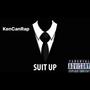 Suit up (Explicit)