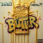 Butter & Gold (feat. Lay & 51/50) [Explicit]