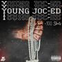 Young Joc-ed (Explicit)