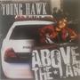 Above The Law (Explicit)