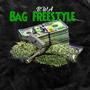 Bag Freestyle (Explicit)