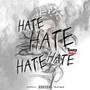 Hate (Explicit)