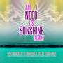 All I Need Is Sunshine (feat. Mod Sun)