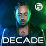 Decade (Best of DJ Steve Es 2015-2025) [Explicit]