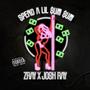 Spend A Lil Sum Sum (feat. Josh Ray) [Explicit]